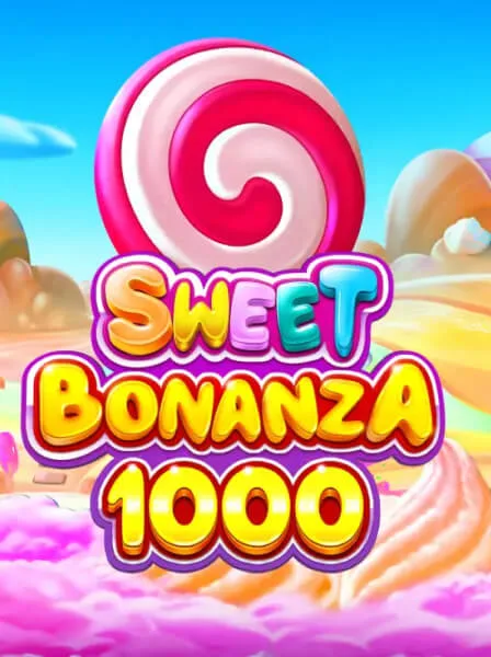 Sweet Bonanza 1000